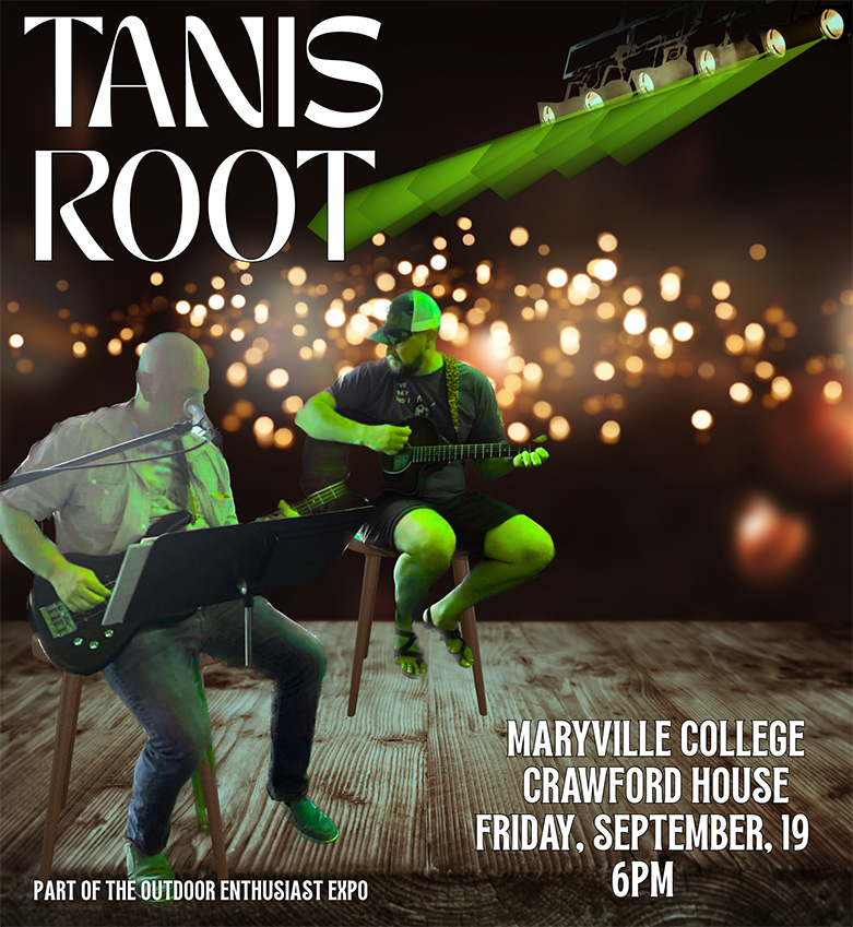 Post shows one person playing guitar and another playing a keyboard with lights above them. The wording says Tanis Root, Maryville College, Crawford House, Friday, September 19, 6 PM, part of the Outdoor Enthusiast Expo.